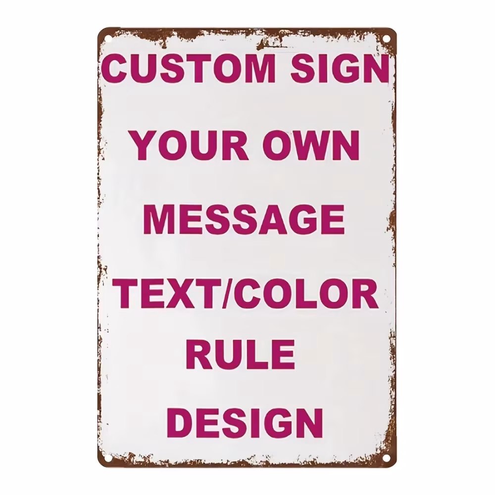 Custom Text Photo Logo Customizable Metal Wall Sign 8x12 Inch Indoor Outdoor Home Office Bar Coique Art Gift Suitable For People