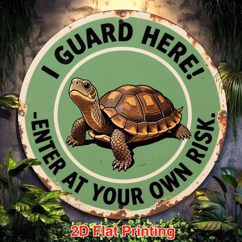2D Flat, 1pc Aluminum Metal Round Sign - "I Guard Here! Enter at Your Own Risk" Turtle Design, Rustic Green Wall Art for Living