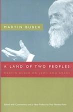 A Land of Two Peoples: Martin Buber on Jews and Arabs - Paperback - Good